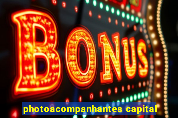 photoacompanhantes capital